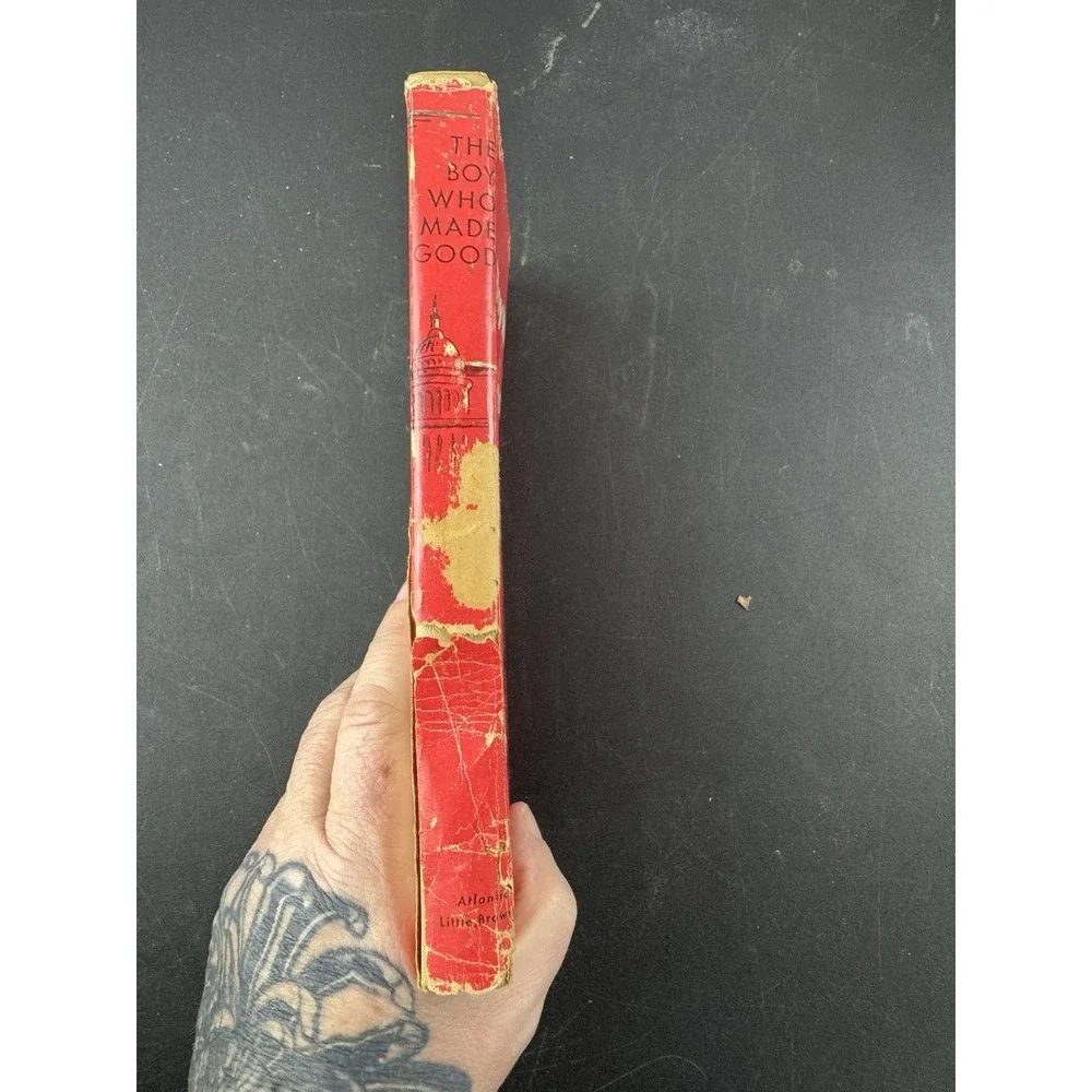 1955 The Boy Who Made Good -Mary Deasy -Book Club Edition Vintage Novel Politics
